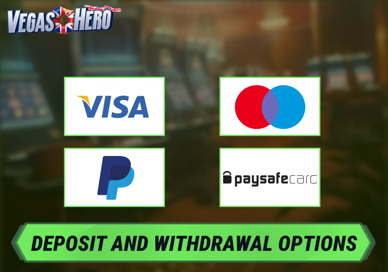 Vegas Hero supports convenient options for deposits and withdrawing winnings.